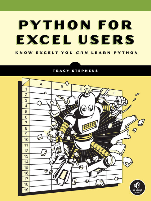 Book cover for Python for Excel Users: Know Excel? You Can Learn Python