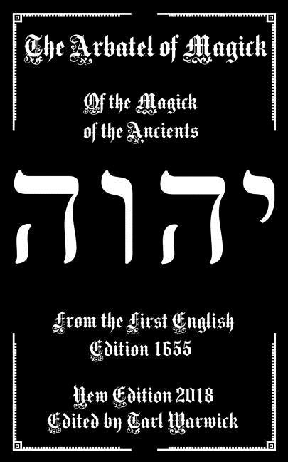 Book cover for Arbatel of Magick: The Magick of the Ancients