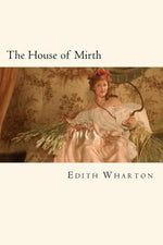 Book cover for The House of Mirth