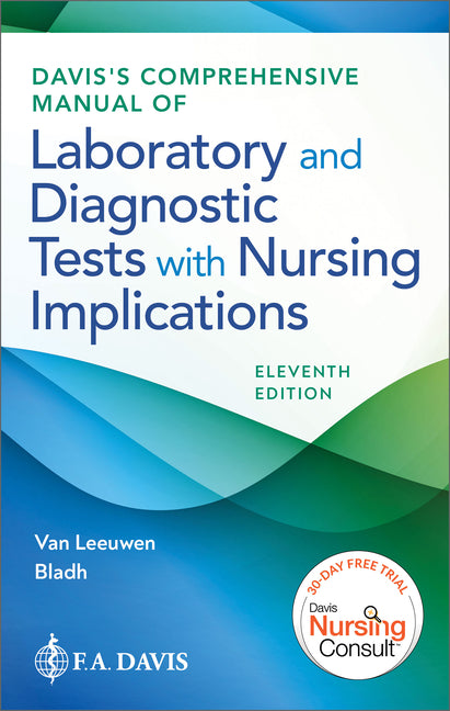 Book cover for Davis's Comprehensive Manual of Laboratory and Diagnostic Tests with Nursing Implications