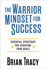 Book cover for Warrior Mindset for Success: Essential Strategies for Achieving Your Goals