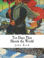 Book cover for Ten Days That Shook the World