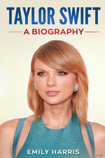 Book cover for Taylor Swift: A Biography
