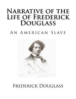 Book cover for Narrative of the Life of Frederick Douglass: An American Slave