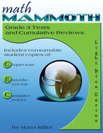 Book cover for Math Mammoth Grade 3 Tests and Cumulative Reviews