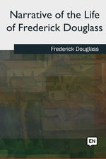 Book cover for Narrative of the Life of Frederick Douglass