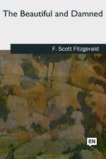 Book cover for The Beautiful and Damned