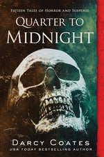 Book cover for Quarter to Midnight: Fifteen Tales of Horror and Suspense