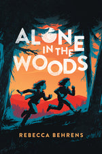 Book cover for Alone in the Woods