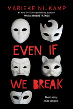 Book cover for Even If We Break