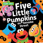 Book cover for Five Little Pumpkins on Sesame Street