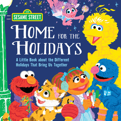 Book cover for Home for the Holidays: A Little Book about the Different Holidays That Bring Us Together