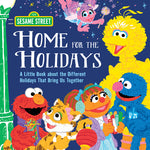 Book cover for Home for the Holidays: A Little Book about the Different Holidays That Bring Us Together