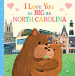 Book cover for I Love You as Big as North Carolina