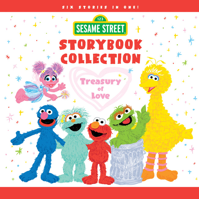 Book cover for Sesame Street Storybook Collection: Treasury of Love