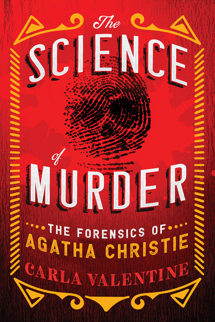 Book cover for Science of Murder: The Forensics of Agatha Christie
