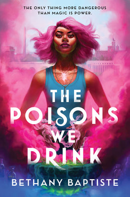 Book cover for The Poisons We Drink