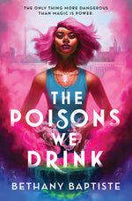 Book cover for The Poisons We Drink