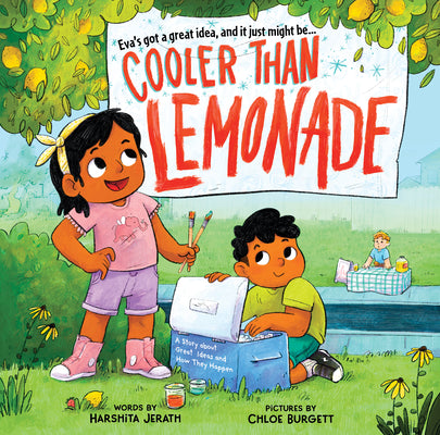 Book cover for Cooler Than Lemonade: A Story about Great Ideas and How They Happen