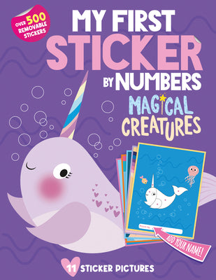 Book cover for My First Sticker by Numbers: Magical Creatures