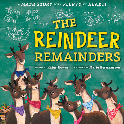 Book cover for The Reindeer Remainders: A Math Story with Plenty of Heart