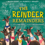 Book cover for The Reindeer Remainders: A Math Story with Plenty of Heart