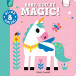 Book cover for Slide and Smile: Baby, You're Magic!