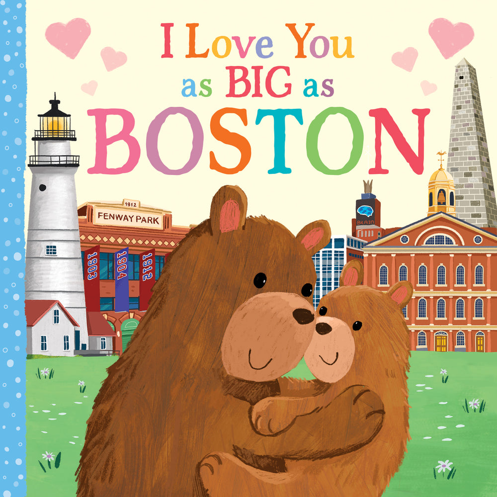Book cover for I Love You as Big as Boston