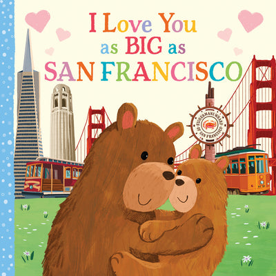 Book cover for I Love You as Big as San Francisco