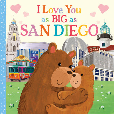 Book cover for I Love You as Big as San Diego