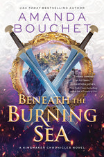 Book cover for Beneath the Burning Sea