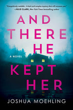 Book cover for And There He Kept Her