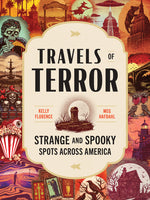 Book cover for Travels of Terror: Strange and Spooky Spots Across America