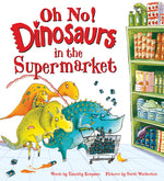 Book cover for Oh No! Dinosaurs in the Supermarket