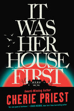 Book cover for It Was Her House First