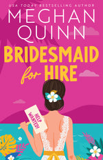 Book cover for Bridesmaid for Hire