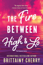Book cover for Fire Between High & Lo