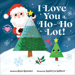 Book cover for I Love You a Ho-Ho Lot!