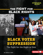 Book cover for Black Voter Suppression: The Fight for the Right to Vote