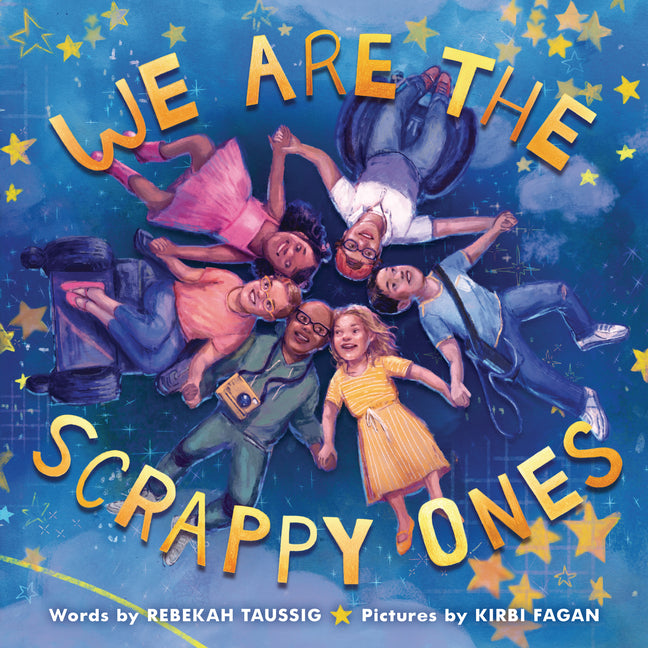 Book cover for We Are the Scrappy Ones