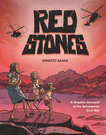 Book cover for Red Stones: A Graphic Account of the Salvadoran Civil War
