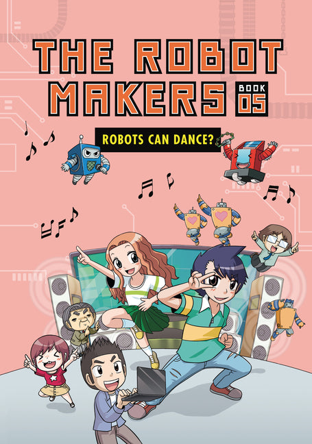Book cover for Robots Can Dance?: Book 5