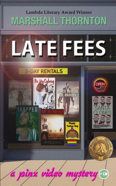 Book cover for Late Fees: A Pinx Video Mystery