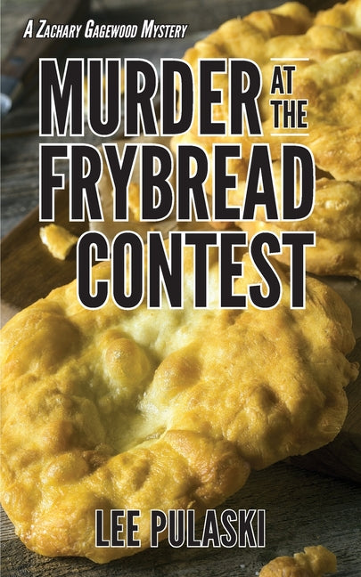Book cover for Murder at the Frybread Contest