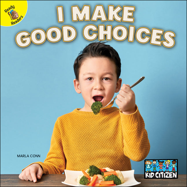 Book cover for I Make Good Choices