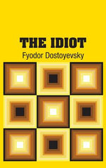 Book cover for The Idiot