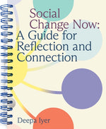 Book cover for Social Change Now: A Guide for Reflection and Connection