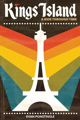 Book cover for Kings Island: A Ride Through Time