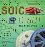 Book cover for SOIC and SOT: the Microchips