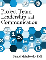 Book cover for Project Team Leadership and Communication